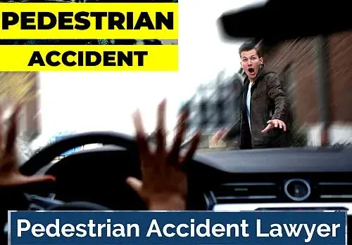 Pedestrian Accident Lawyer